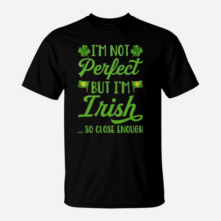 I'm Irish Quote T-Shirt