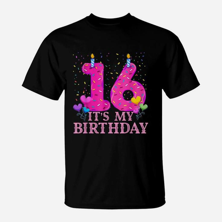 It's My 16Th Birthday Sweet Donut Happy 16 Year Old T-Shirt