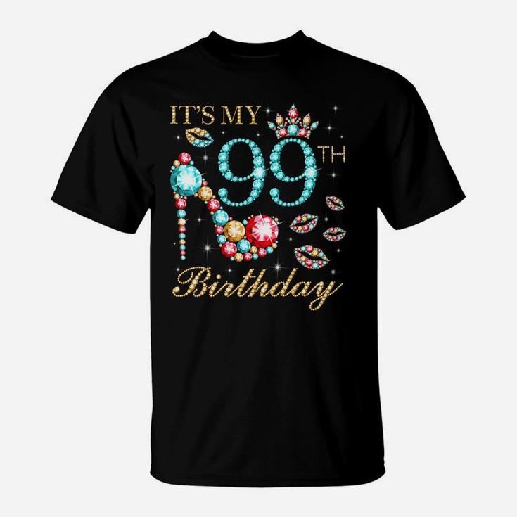 It's My 99Th Birthday Cute 99 Years Old Birthday Queen Sweatshirt T-Shirt