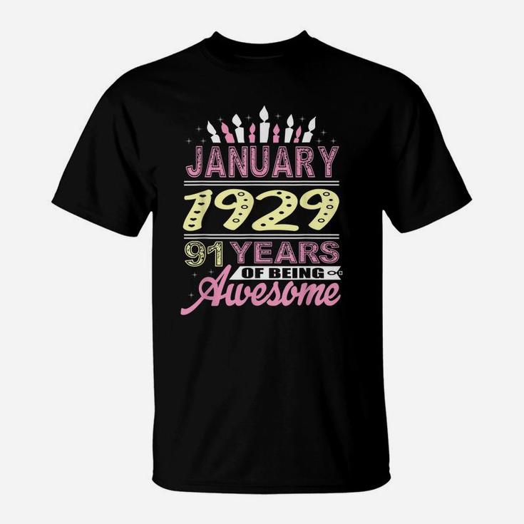 January 1929 91 Years 91St Birthday Gifts Birthday Candle T-Shirt