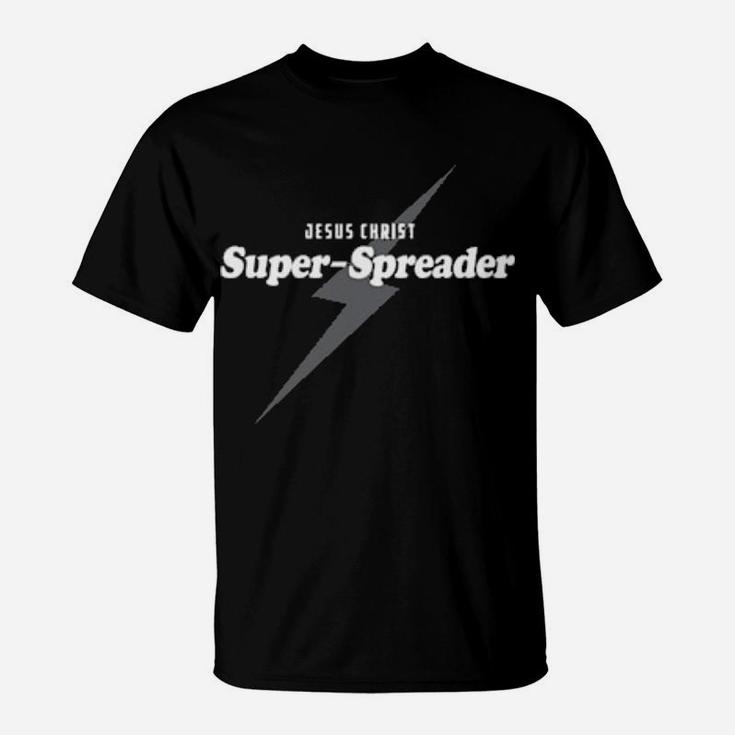 Jesus Christ Superspreader T-Shirt