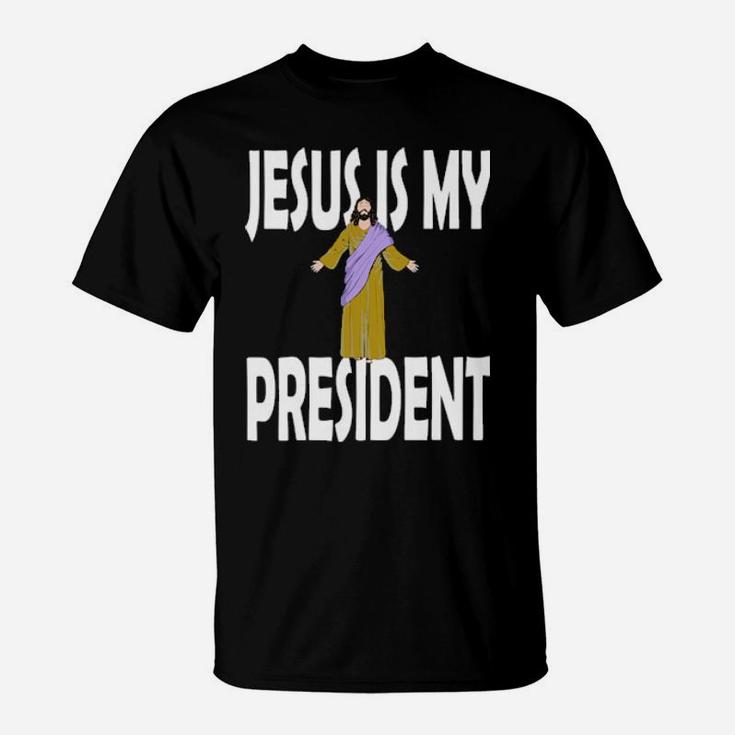 Jesus Is President T-Shirt