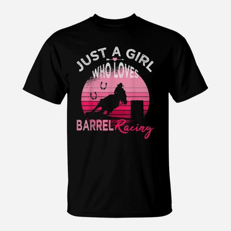 Just A Girl Who Loves Barrel Racing Horse Rodeo Cowgirl Pink T-Shirt
