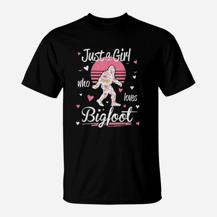 Just A Girl Who Loves Bigfoot T-Shirt