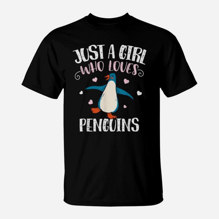 Just A Girl Who Loves Penguins  Penguin T-Shirt