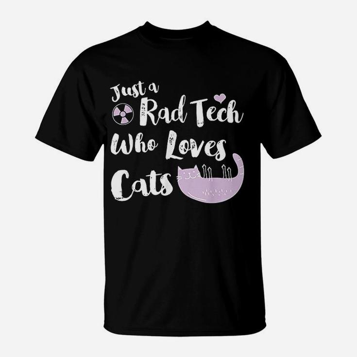 Just A Rad Tech Who Loves Cats T-Shirt