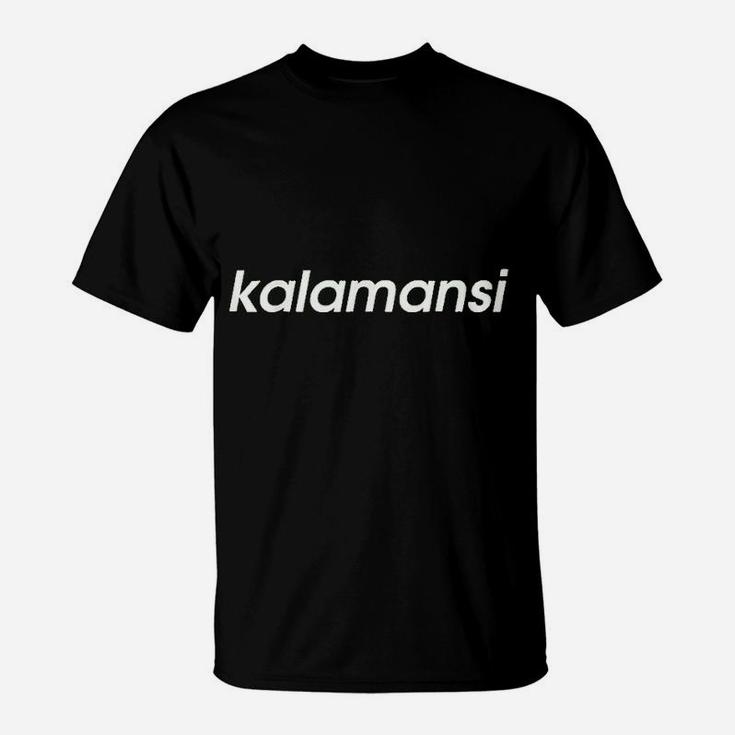 Kalamansi Filipino Food Philippines Pinoy Filipino T-Shirt