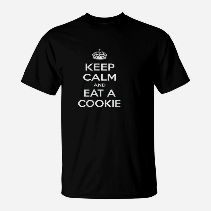 Keep Calm And Eat A Cookie T-Shirt