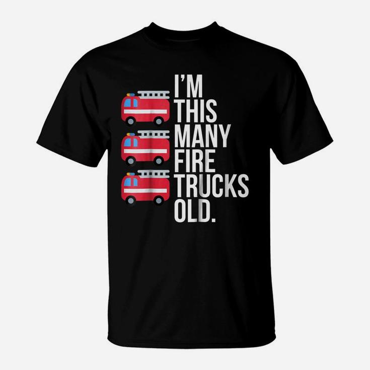 Kids Im This Many Fire Trucks Old  3 Year Old Birthday T-Shirt