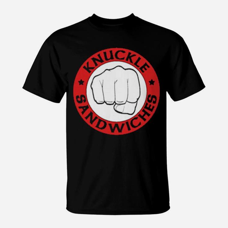 Knuckle Sandwich T-Shirt