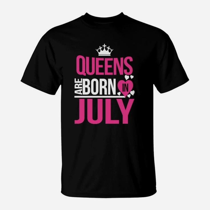 Königin Werden Im Juli- Geboren T-Shirt