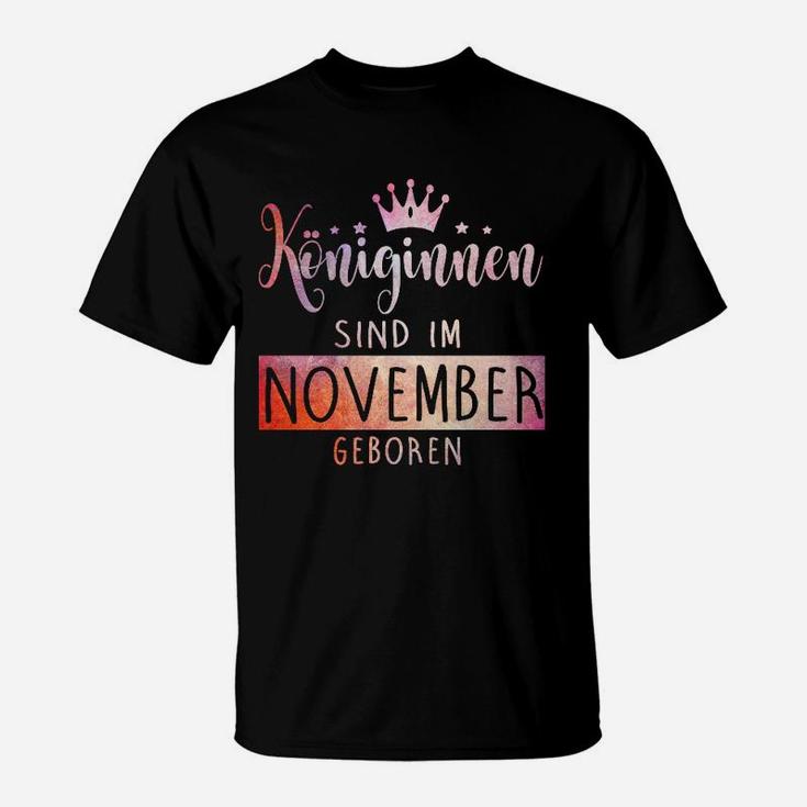 Konignen Sind Im November Geboren T-Shirt