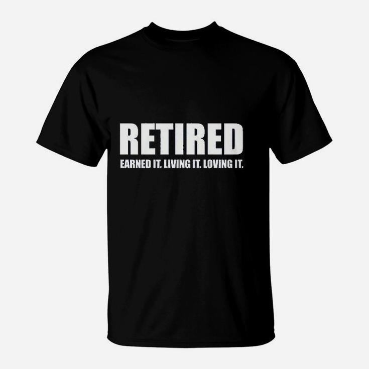 Ladies Retired Earned It Living It Loving Cute Game T-Shirt