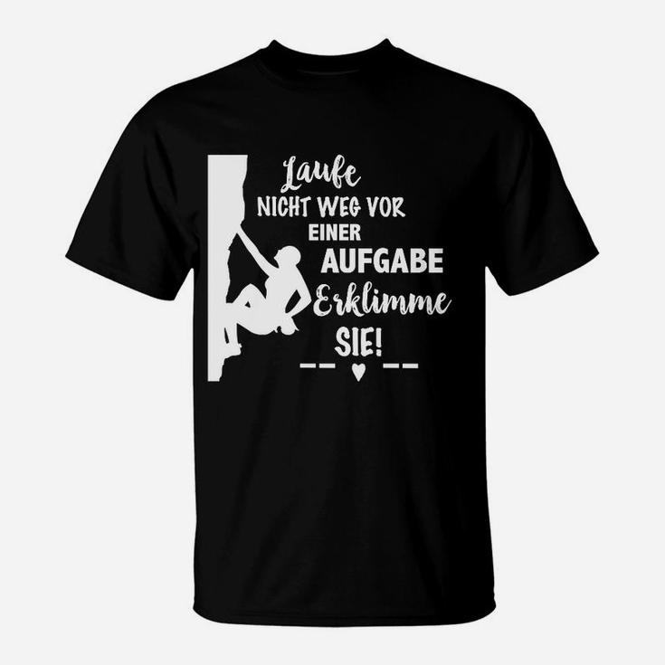 Laufe Nichtweg Weg V Oer Aufgabe T-Shirt