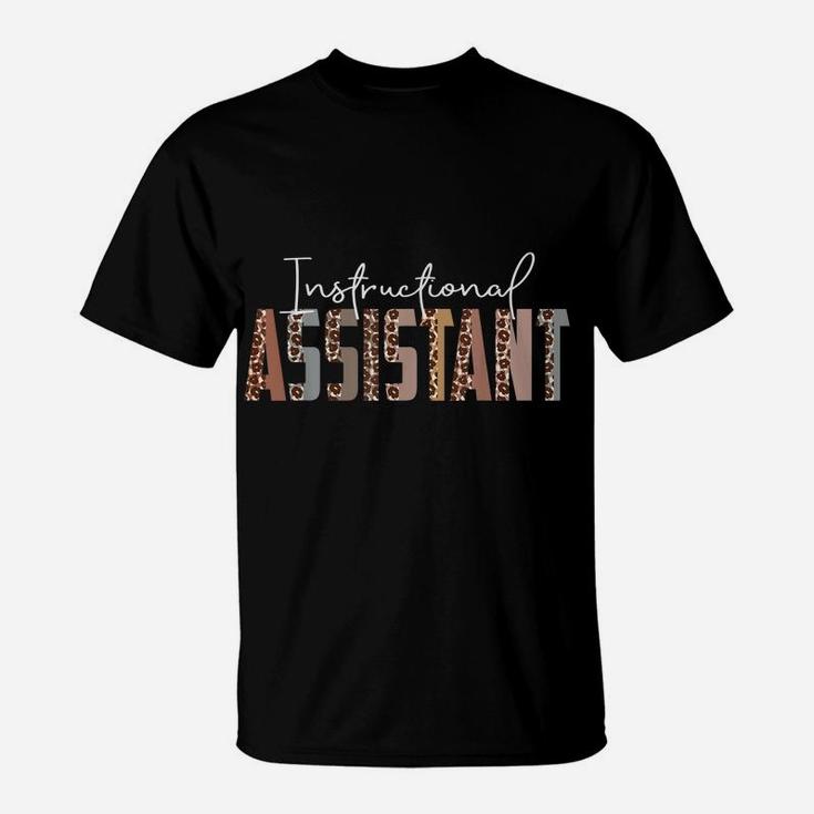 Leopard Instructional Assistant Job Title School Worker T-Shirt