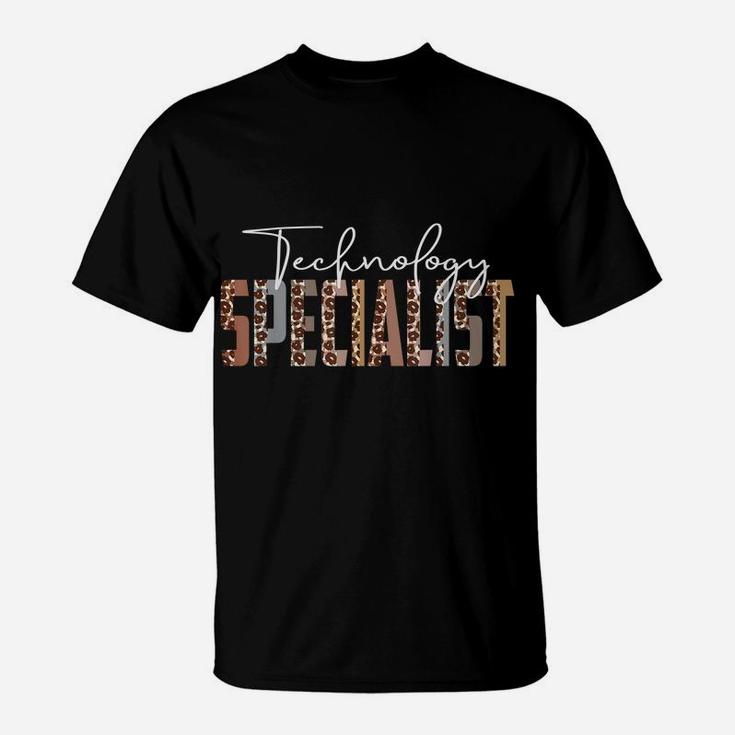 Leopard Technology Specialist Funny Job Title School Worker T-Shirt