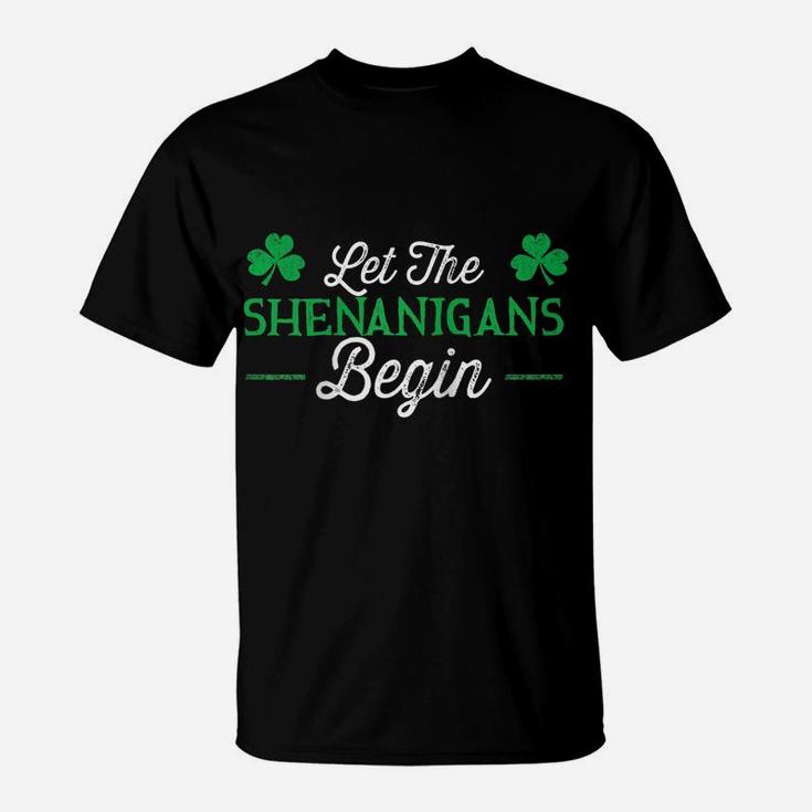 Let The Shenanigans Begin St Patricks Day Gift Raglan Baseball Tee T-Shirt