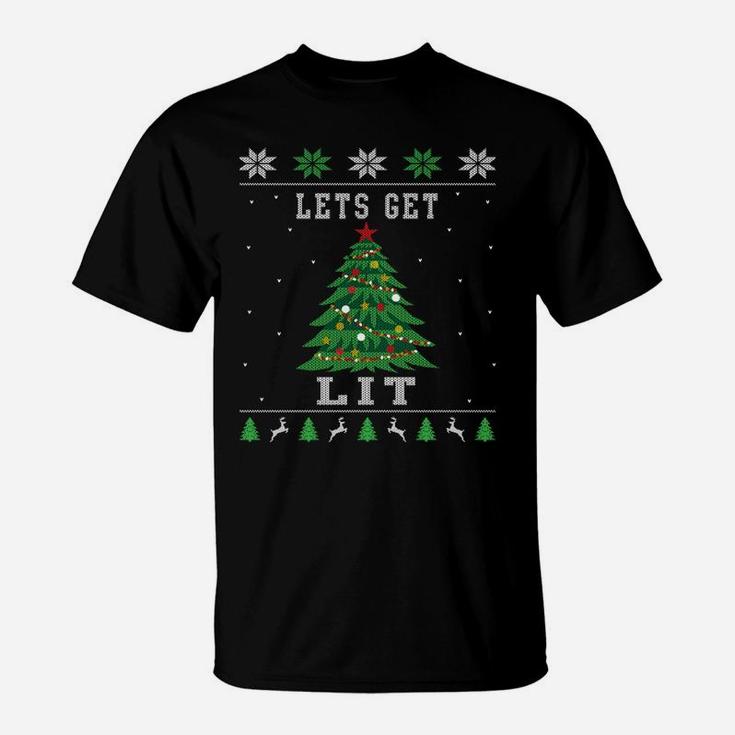 Lets Get Lit Funny Ugly Christmas Sweater Style Christmas T-Shirt