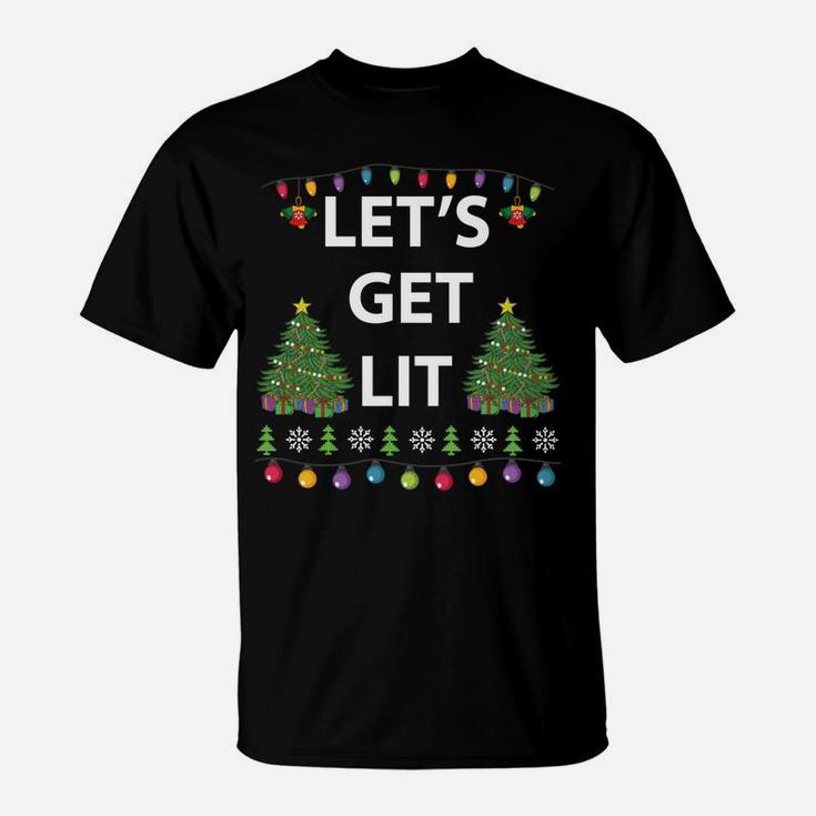 Let's Get Lit Ugly Christmas T-Shirt