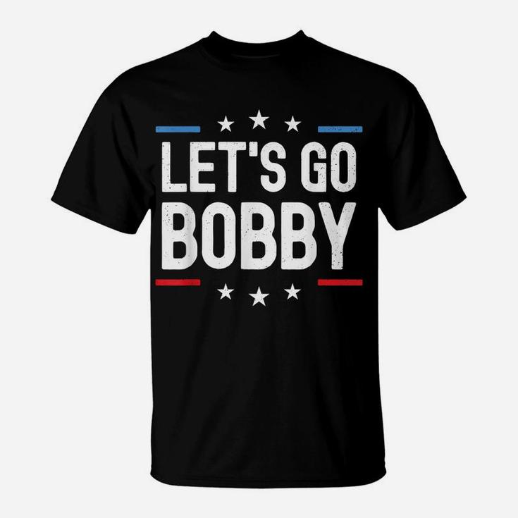 Lets Go Bobby Name Personalized Men Boys Birthday Custom T-Shirt