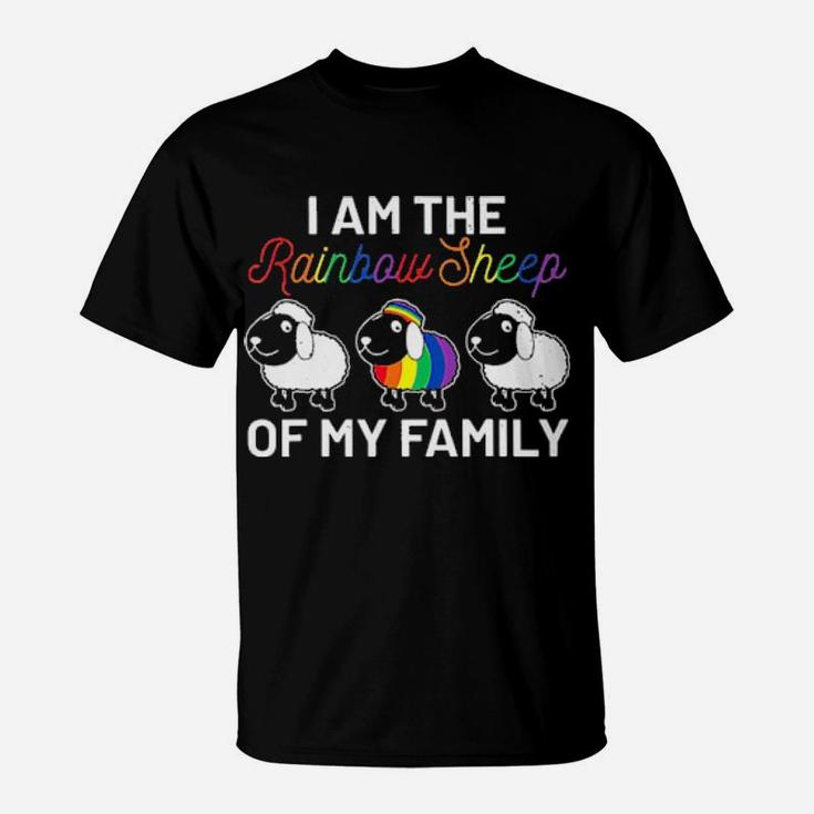 Lgbt I Am The Rainbow Sheep Of My Family T-Shirt