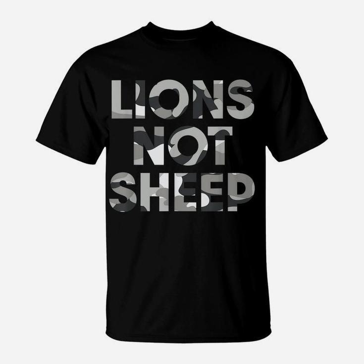 Lions Not Sheep Grey Gray Camo Camouflage T-Shirt