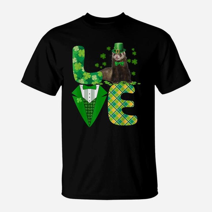 Love Ferret Leprechaun Irish Shamrockin St Patrick Day T-Shirt
