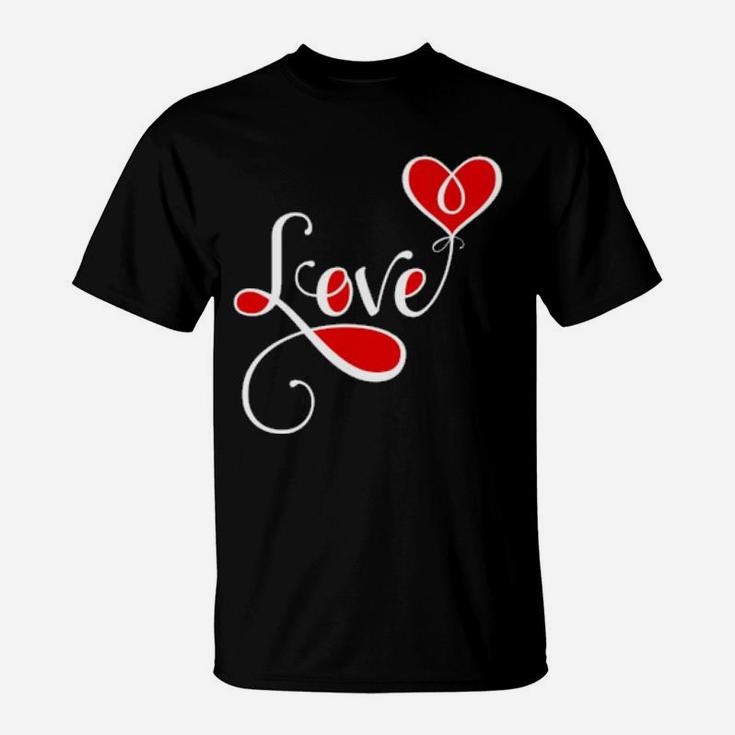 Love Heart's Cute Valentine Girlfriend Ladies Fun T-Shirt