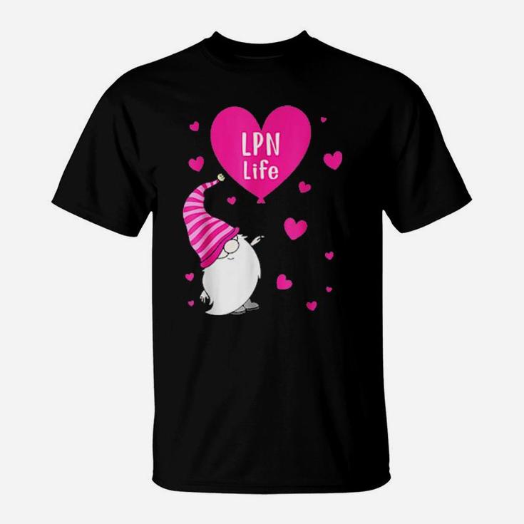 Lpn Life Valentine Gnome Nurse Valentine's Day T-Shirt