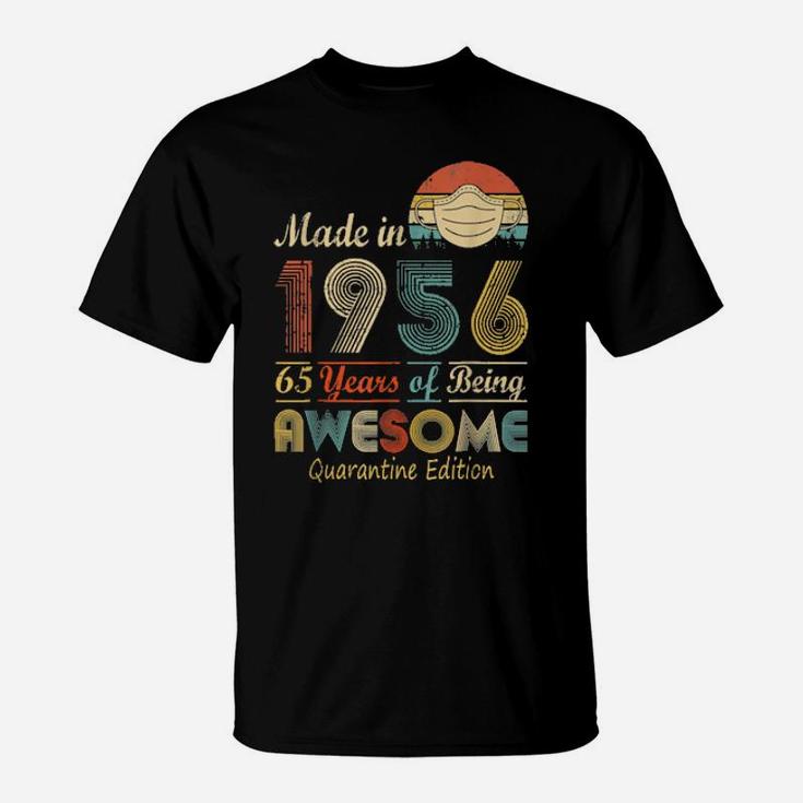 Made In 1956 65 Years Of Being Awesome T-Shirt