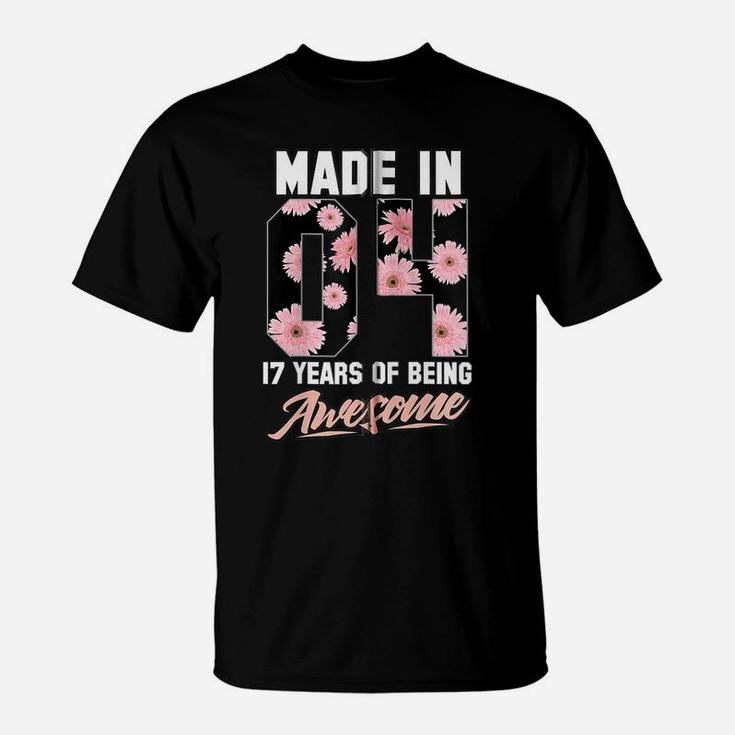 Made In 2004 17 Years Of Being Awesome 17Th Birthday Flowers Zip Hoodie T-Shirt