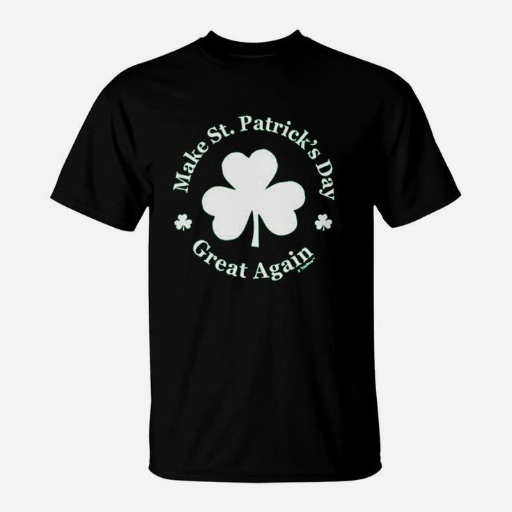 Make St Patricks Day Great Again T-Shirt