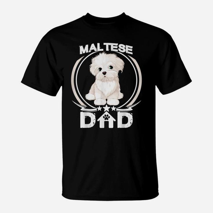 Maltese Dad Tshirt For Dog Lovers Fathers Day Tee Shirt Men T-Shirt