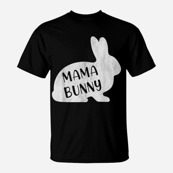 Mama Bunny Rabbit Mom Mother Women Easter Day T-Shirt