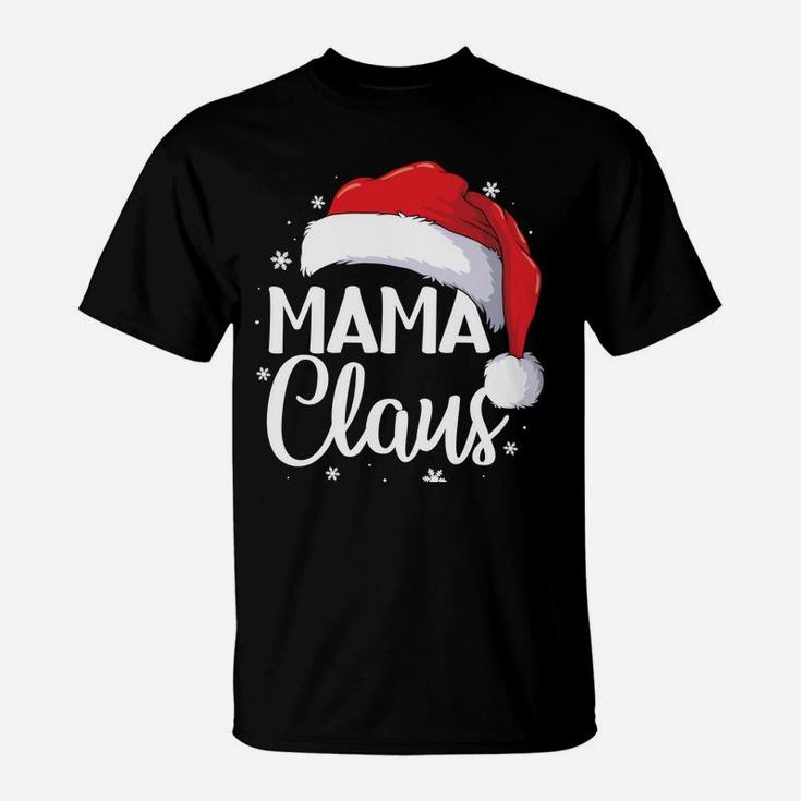 Mama Claus Christmas Family Matching Pajama Santa Funny Gift Sweatshirt T-Shirt