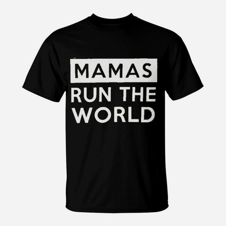 Mamas Run The World T-Shirt
