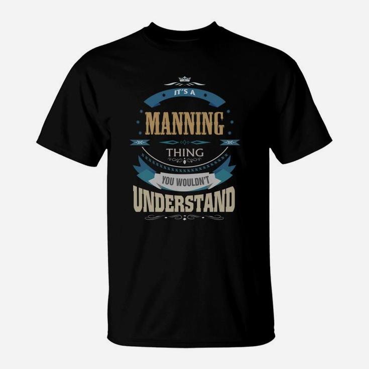 Manning, It's A Manning Thing T-Shirt