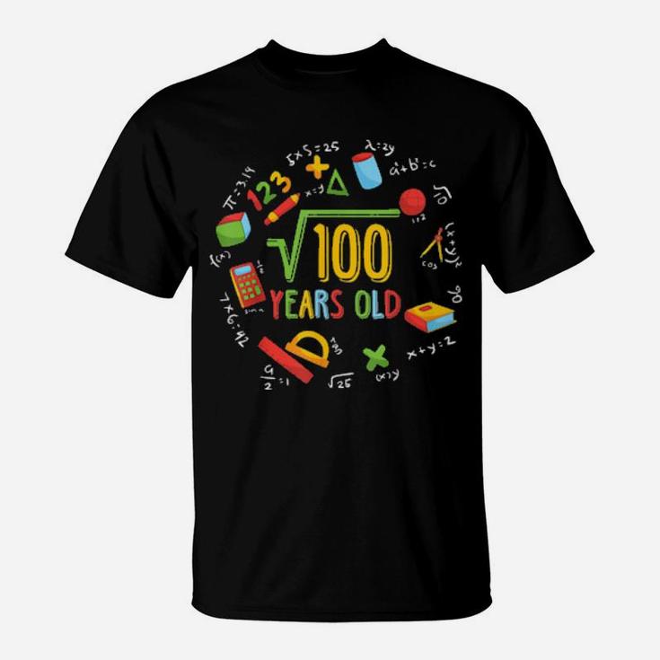 Math Square Root Of 100 10Th Birthday 10 Years Old T-Shirt