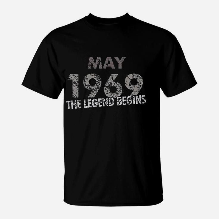 May 1969 The Legend Begins T-Shirt