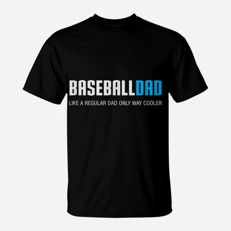 Mens Baseball Dad Shirt, Funny Cute Father's Day Gift T-Shirt