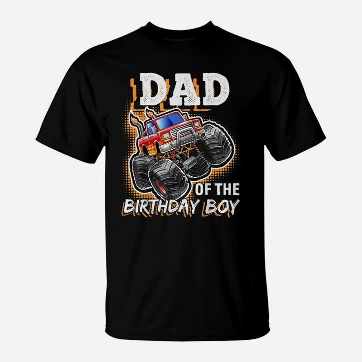 Mens Dad Of The Birthday Boy Monster Truck Birthday Novelty Gift T-Shirt