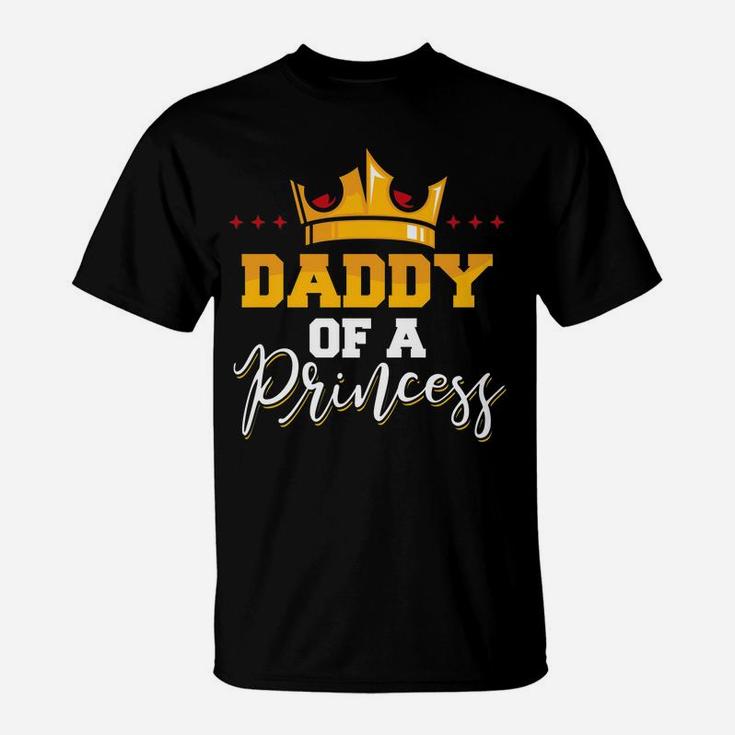 Mens Daddy Of A Princess Father And Daughter Matching T-Shirt
