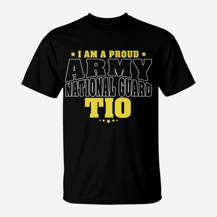 Mens I Am A Proud Army National Guard Tio - Military Uncle Family T-Shirt
