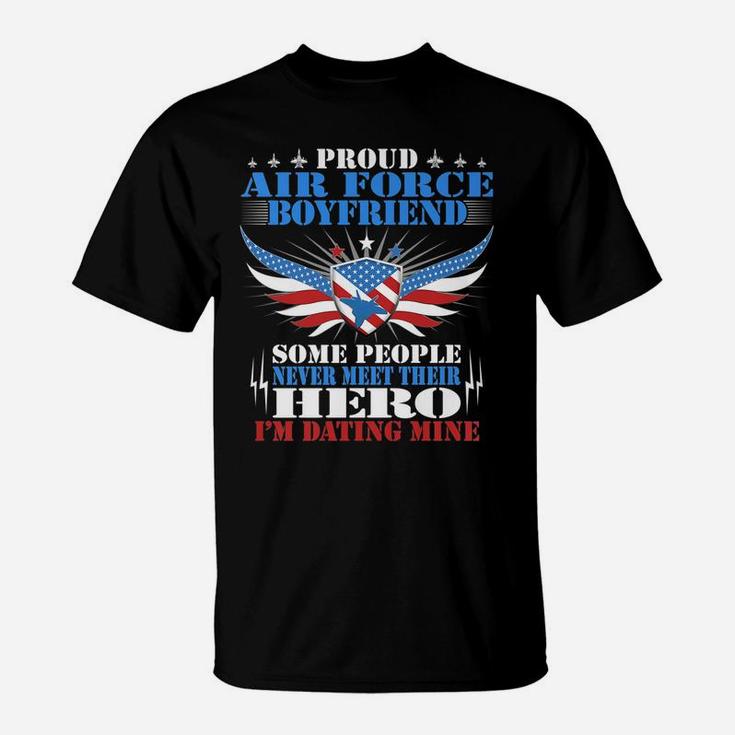 Mens Some Never Meet Their Hero - Proud Air Force Boyfriend Gift T-Shirt
