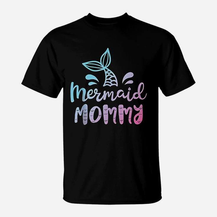 Mermaid Mommy Funny Women Mom Mama Family Matching Birthday T-Shirt