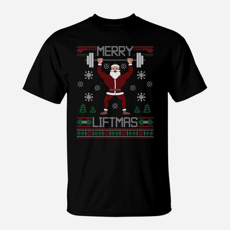 Merry Liftmas Ugly Christmas Sweater Santa Claus Gym Workout T-Shirt