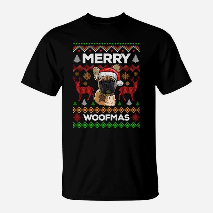 Merry Woofmas Ugly Sweater Christmas French Bulldog Lover Sweatshirt T-Shirt