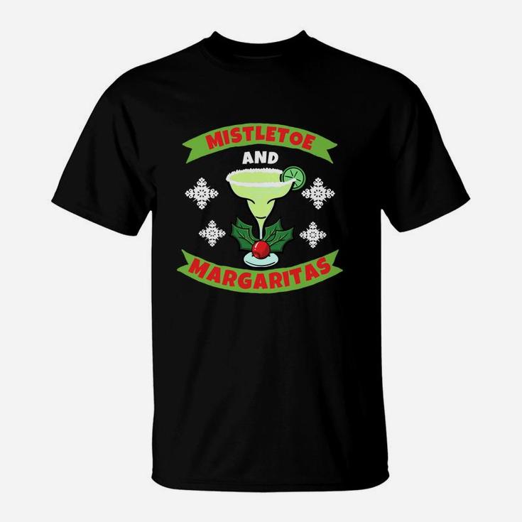 Mistletoe And Margaritas  Christmas Funny Gift T-Shirt