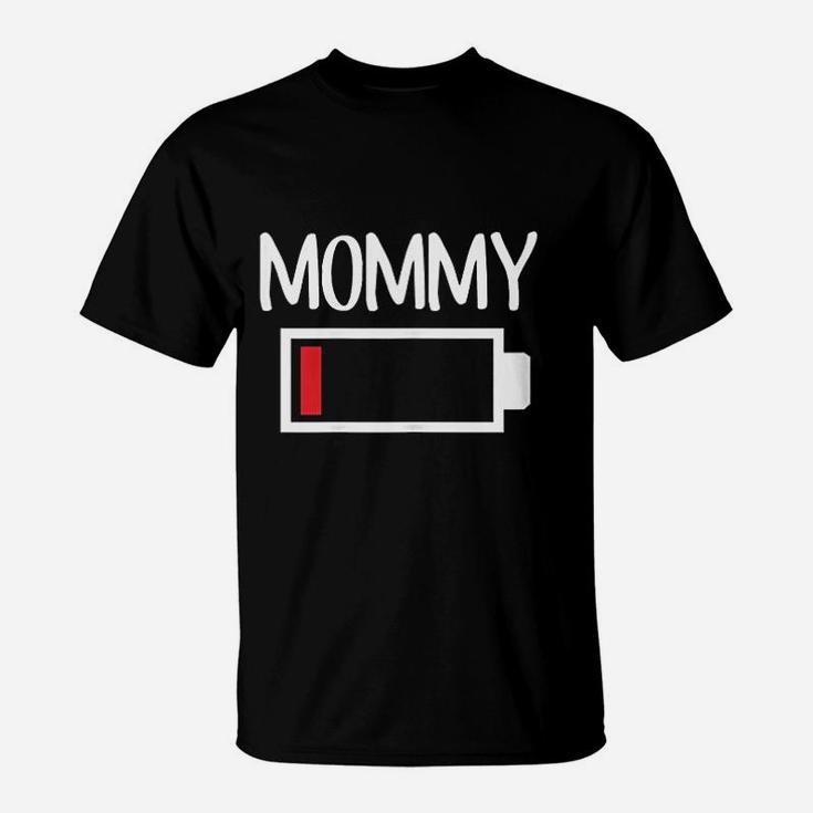 Mommy Low Battery Energy Low Energy Mom T-Shirt