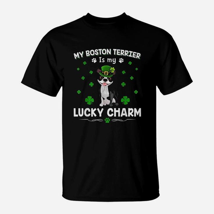 My Boston Terrier Is My Lucky Charm Funny St Patricks Day T-Shirt